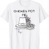 Chicken Pot Pie Funny Weed Marijuana 420 Cannabis Smoker Classic Shirt