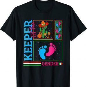Cinco De Mayo Keeper of the Gender Baby Shower Party T-Shirt