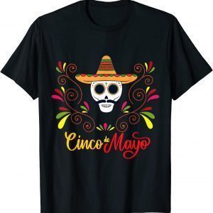 Cinco De Mayo Mexican Cross Sunglasses Skull Mustache 2022 Shirt