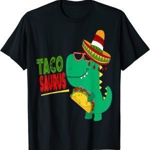 Cinco De Mayo Mexican Roter Hat Tacosaurus T rex Taco Holder 2022 Shirt