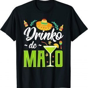 Cinco Drink De Mayo Mexico Classic Shirt