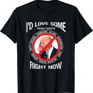 Clean Up Biden's Mess. $5 Gas. Mean Tweets 2022 Shirt