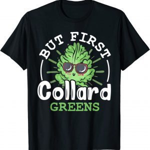 Collard Greens Recipe Plants Seasoning Vegatables Kale Classic Shirt