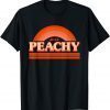 Cool Summer Fruit Retro Just Peachy & keep it Peachy Graphic 2022 T-Shirt