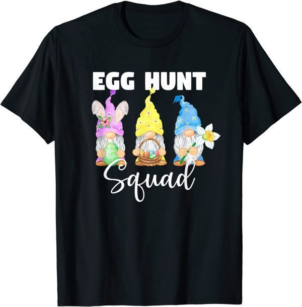Cute Gnomes Easter Egg Hunt Squad Easter Day Bunny 2022 T-Shirt