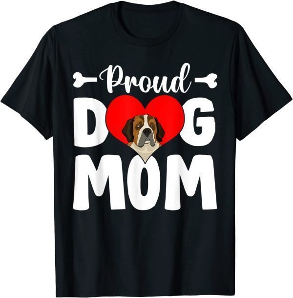 Cute Proud Bernard Dog Mom Mother's Day Classic Shirt