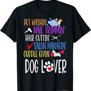 Dog Groomer Dog Grooming Pet Dog Lover Classic Shirt
