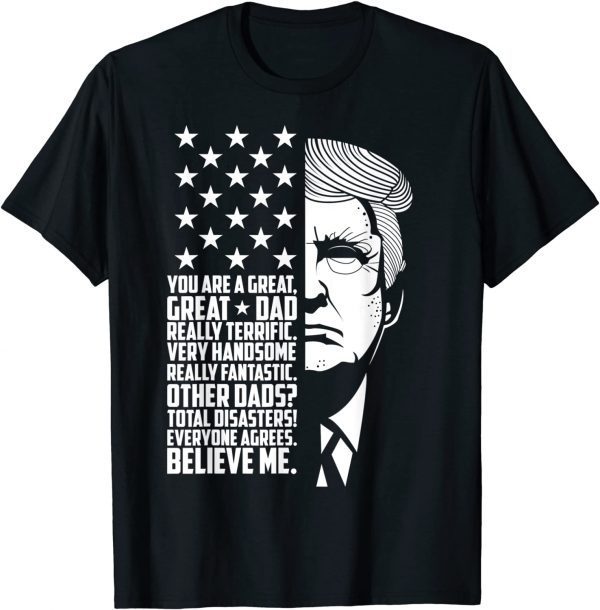 Donald Trump Father's Day, Great Dad Prank Classic Shirt