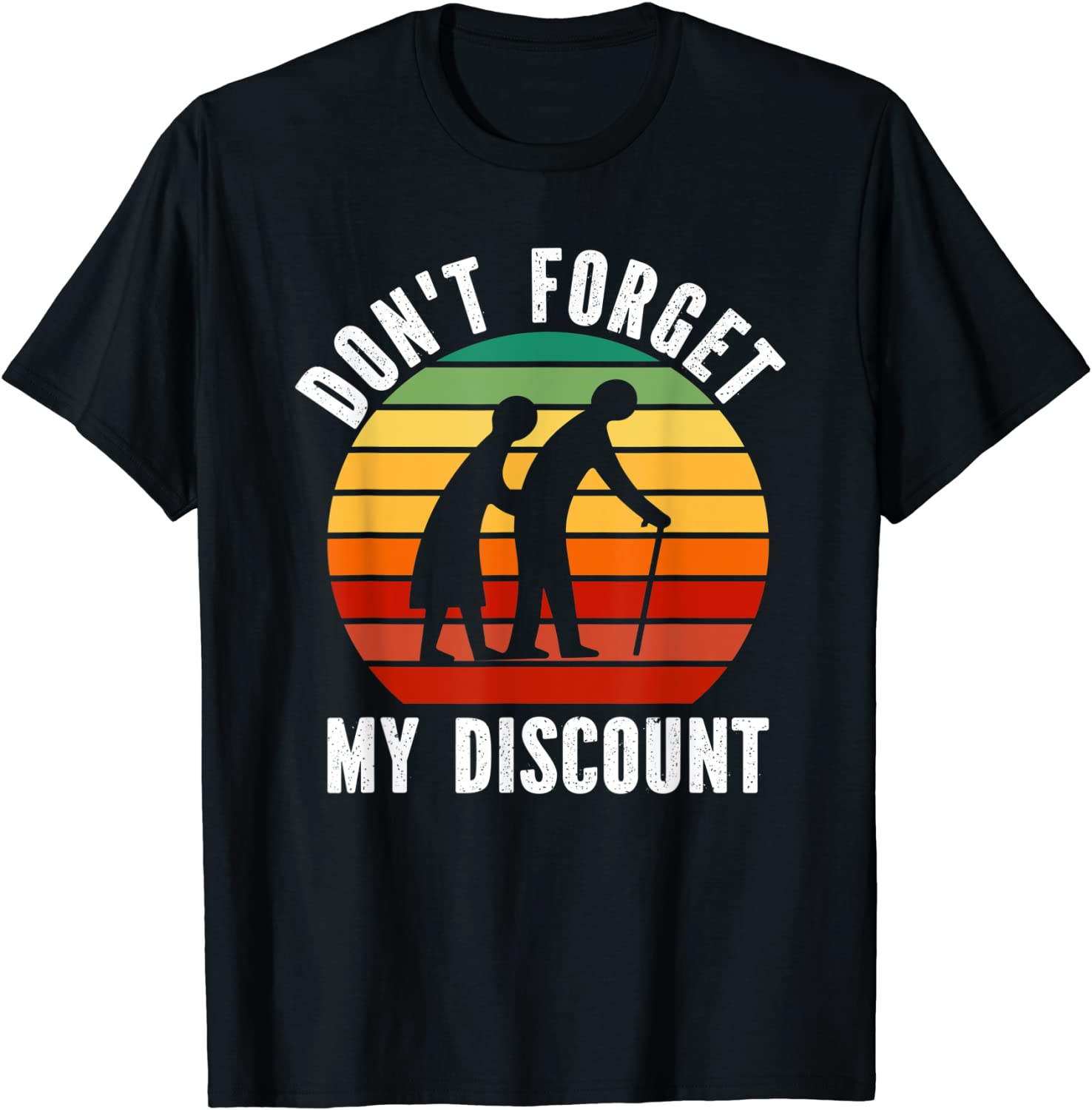 Don't Forget My Discount 2022 Shirt