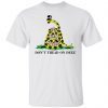 Don’t Tread On Deez Tee Shirt