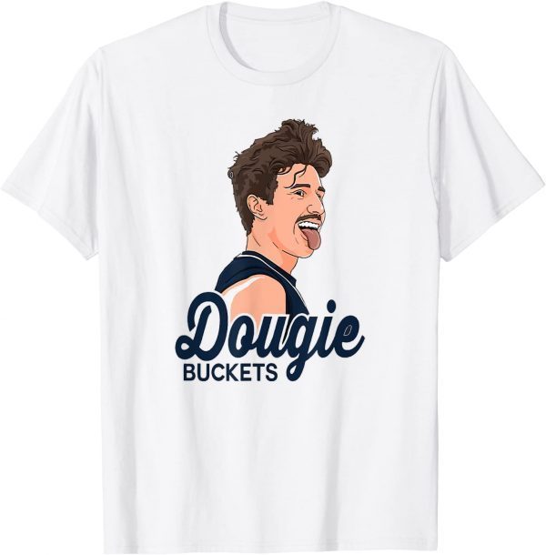 Dougie Buckets 2022 Shirt