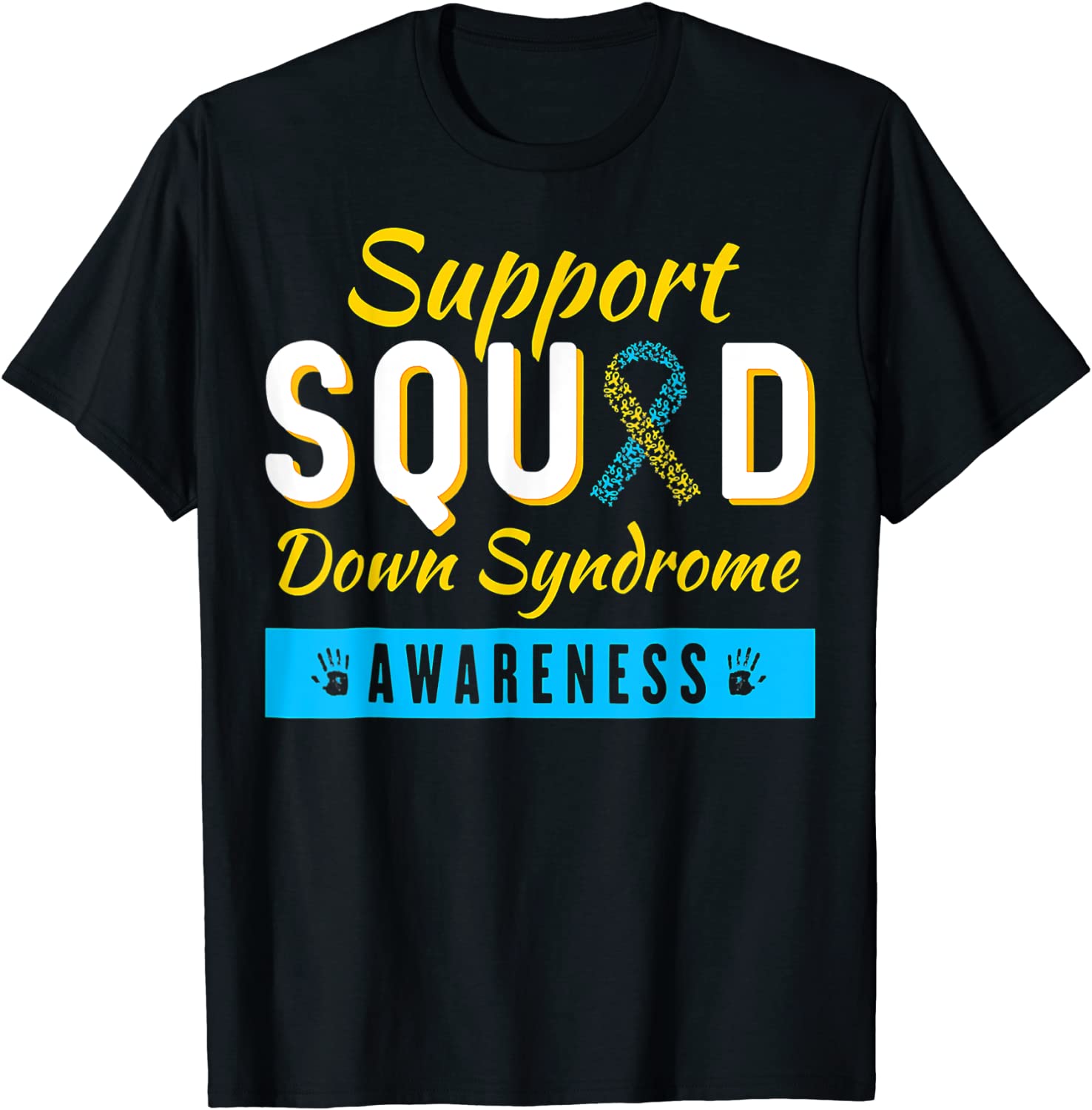 Down Syndrome Awareness month Ribbon Support Squad Classic Shirt