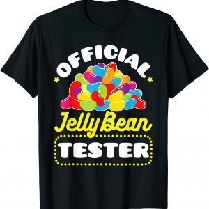 Easter Candy - Jellybeans Jelly Bean Tester 2022 Shirt