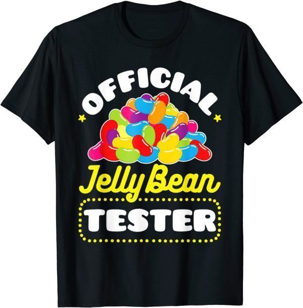 Easter Candy - Jellybeans Jelly Bean Tester 2022 Shirt