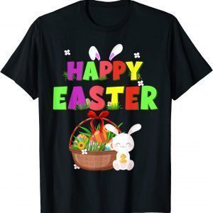 Easter Day Cute Bunny Easter Rabbit Love Eggs Happy Easter 2022 Shirt