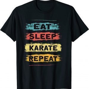 Eat Sleep Karate Legend - Martial Arts Karate Classic Shirt