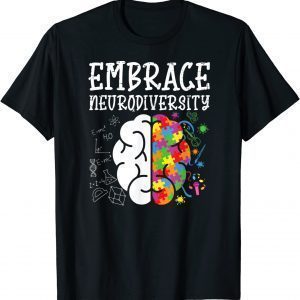 Embrace Neurodiversity Autism Awareness 2022 T-Shirt