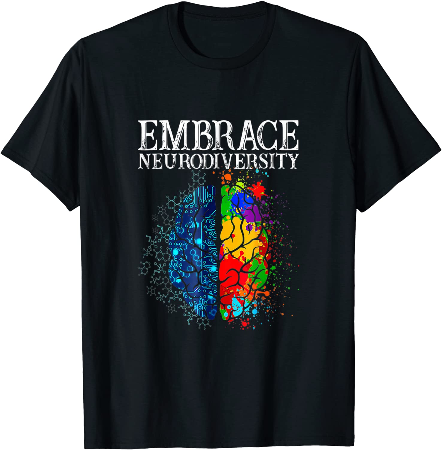 Embrace Neurodiversity Brain ADHD Autism Awareness Day Classic T-Shirt