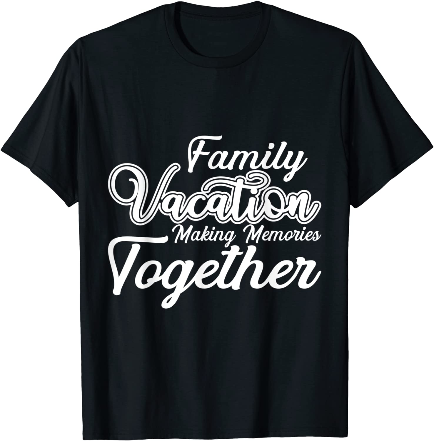 Family Vacation making memories together cool vacation 2022 Shirt