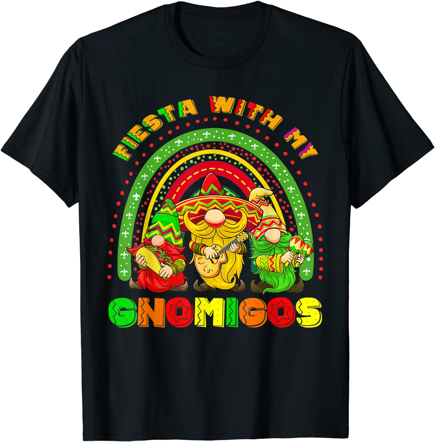 Fiesta With My Gnomies Rainbow Cinco De Mayo Teacher Gnomes 2022 Shirt