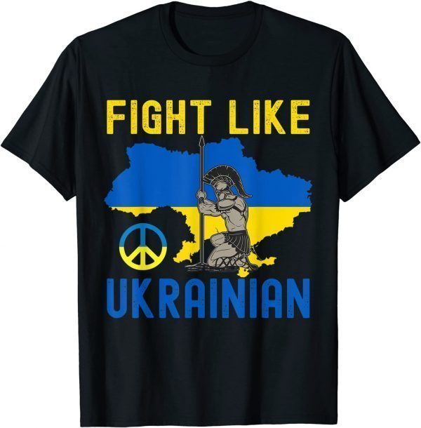 Stop Russian Fight Like Ukrainian I stand with Ukraine Peace Shirt