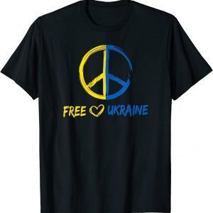 Free Ukraine Peace Sign Ukrainian Flag Peace Ukraine Love Ukraine Shirt