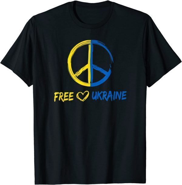 Free Ukraine Peace Sign Ukrainian Flag Peace Ukraine Love Ukraine Shirt