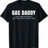 Gas Daddy Gas Prices Classic Shirt