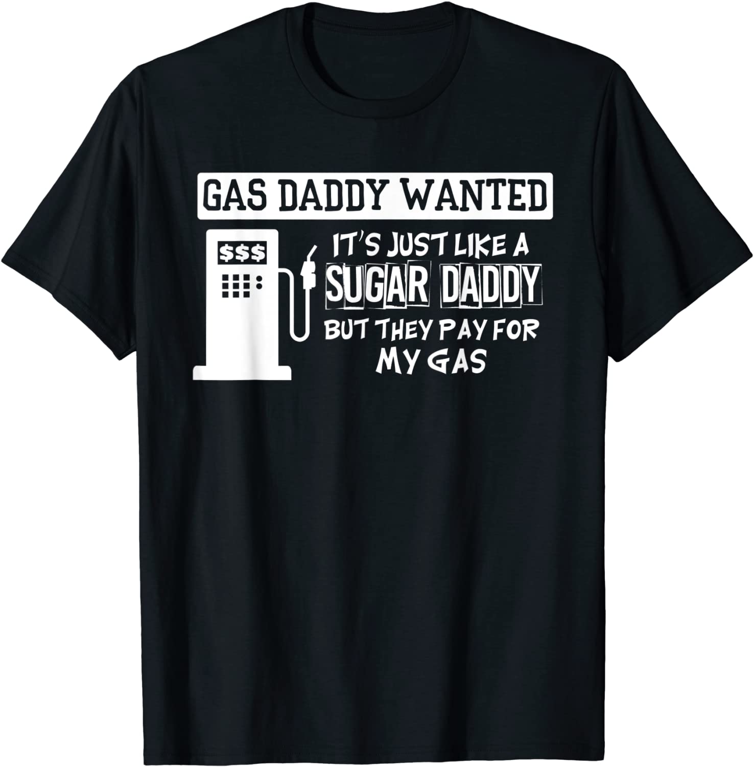 Gas Daddy Wanted Classic Shirt