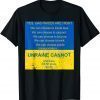 Gas Prices Are hight Ukraine Cannot and there but for grace Peace Ukraine T-Shirt