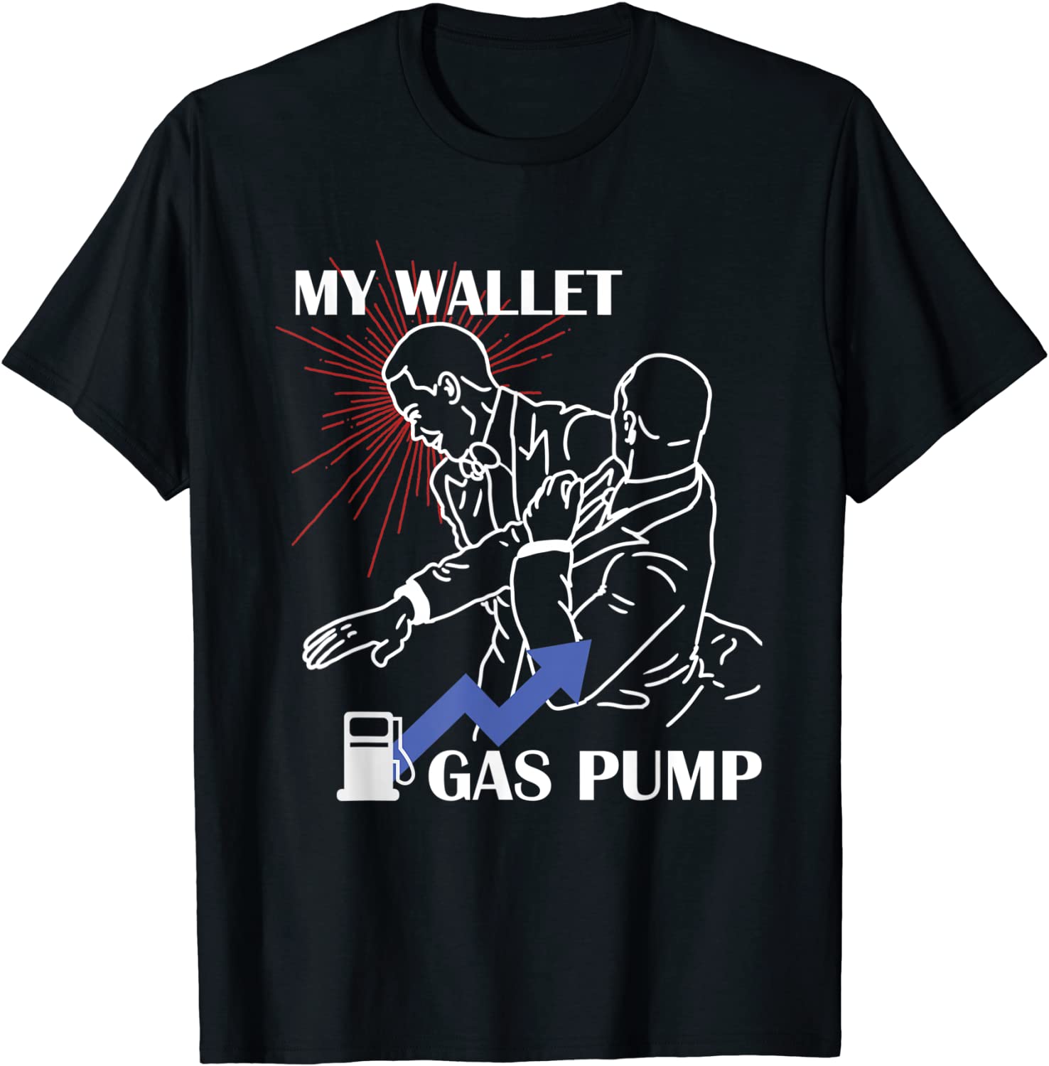 Gas Prices Gas pump price meme 2022 Shirt