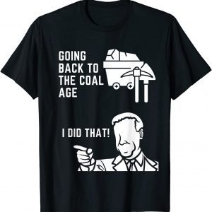 Gas Prices I Did That Joe Biden Meme 2022 Shirt