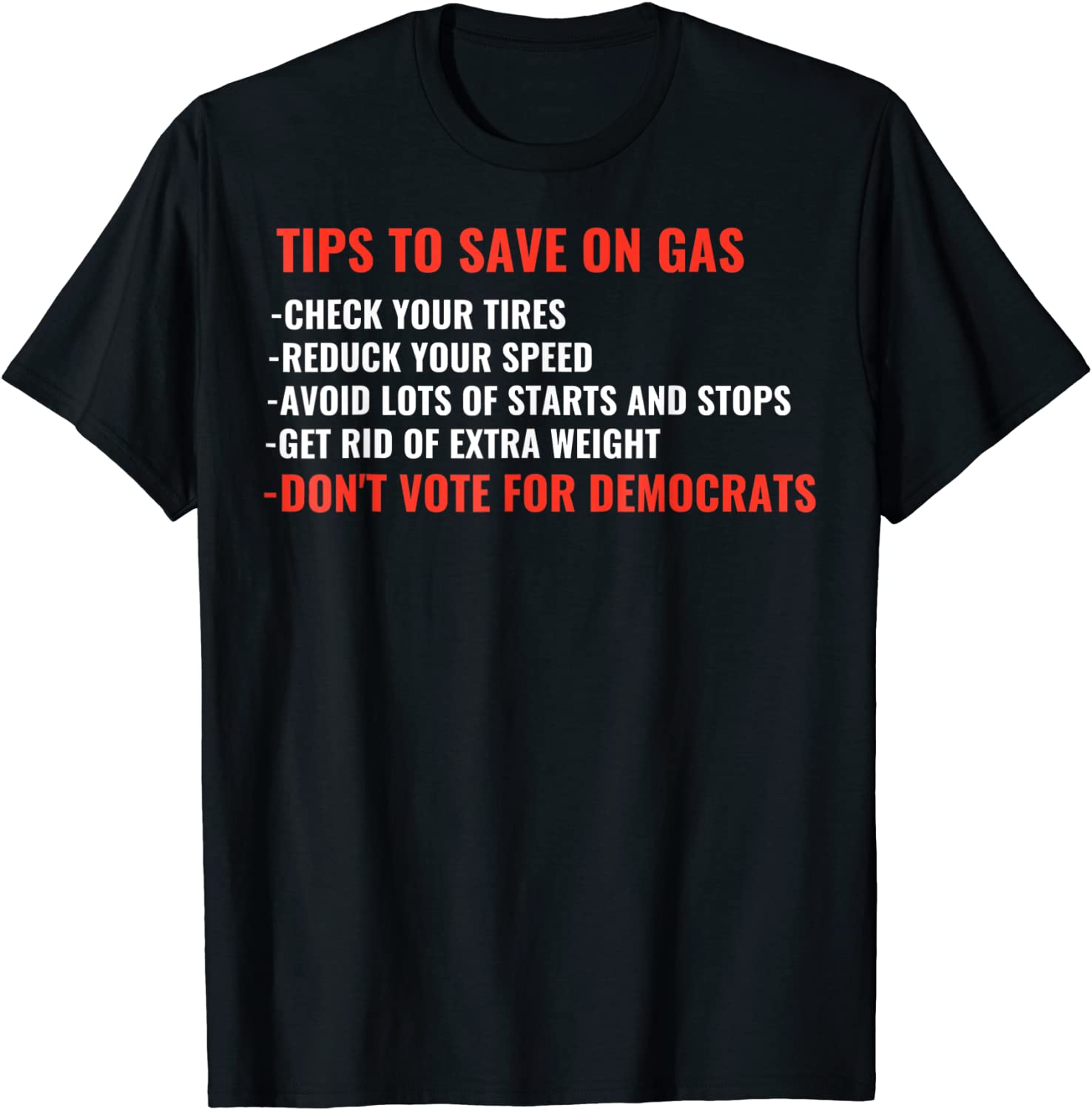 Gas Pump Gas Prices Meme Don’t Vote For Democrat Joe Biden 2022 Shirt