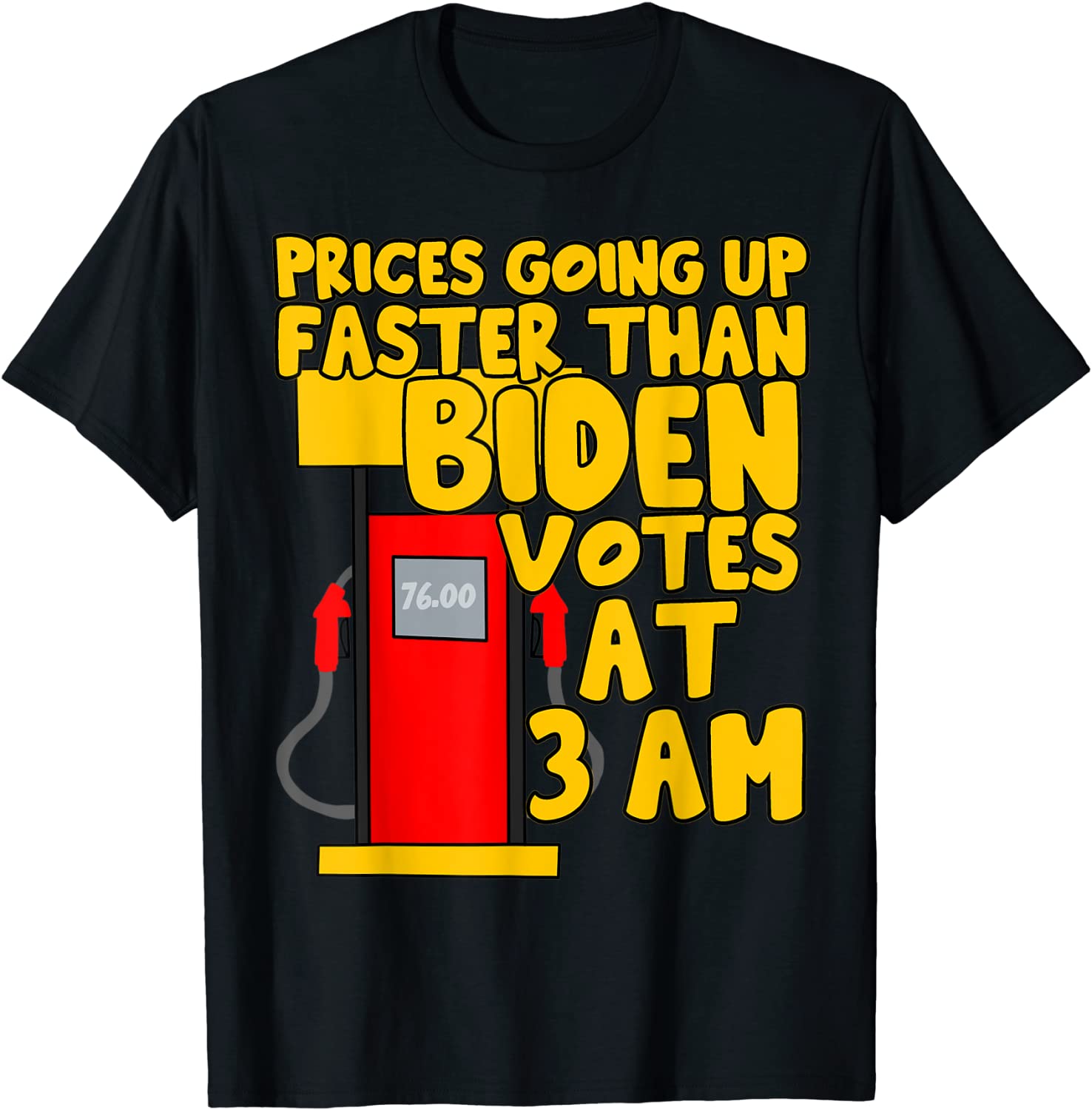 Gas prices are going up faster than Biden votes at 3 am Classic Shirt