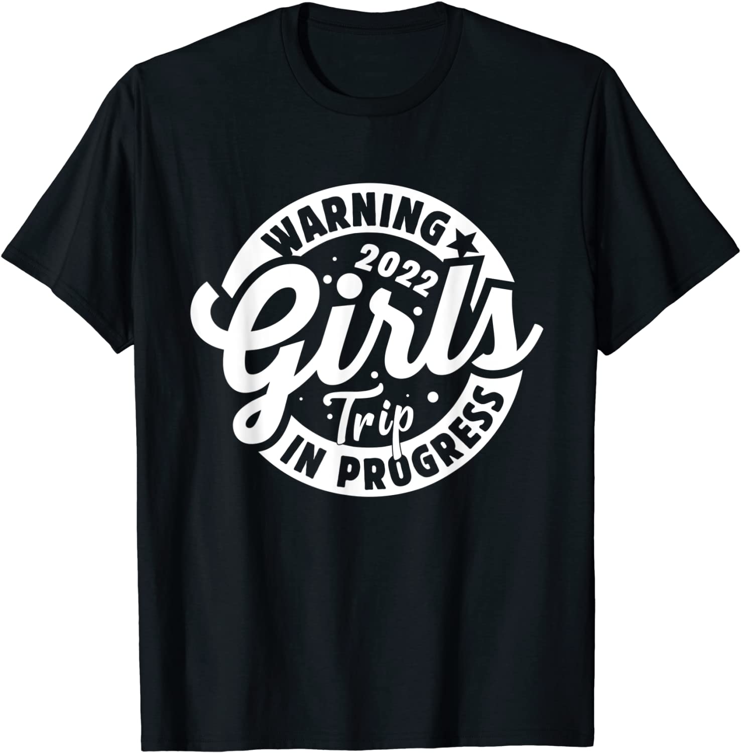 Girls Trip 2022 Girls Weekend Besties Reunion Classic Shirt