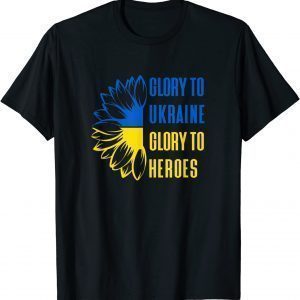 Glory To Ukraine Glory to Heroes Ukrainian Motto Support Peace Ukraine Shirt