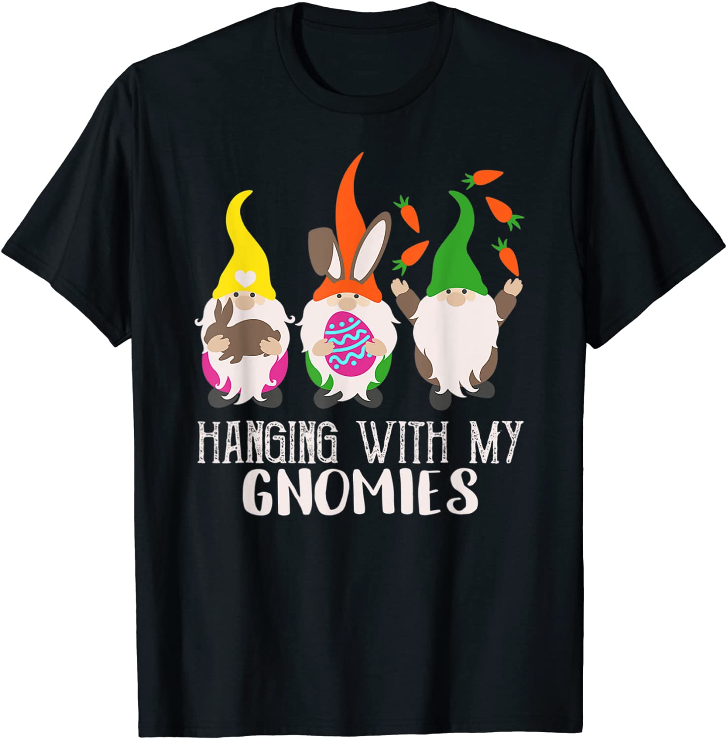 Gnome Easter Day Hanging With My Gnomies Bunny Egg carrots Classic T-ShirtGnome Easter Day Hanging With My Gnomies Bunny Egg carrots Classic T-Shirt