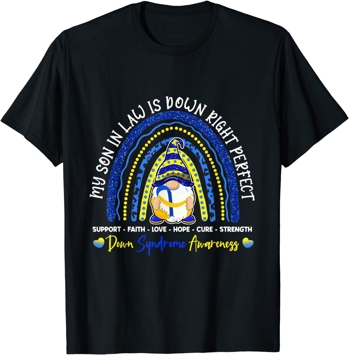 Gnome Rainbow Son In Law Is Down Right Perfect T21 T-Shirt