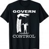 Governmental Control vintage Classic Shirt