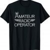 Ham Radio Lover Hobby Amateur Radio Operator Classic Shirt