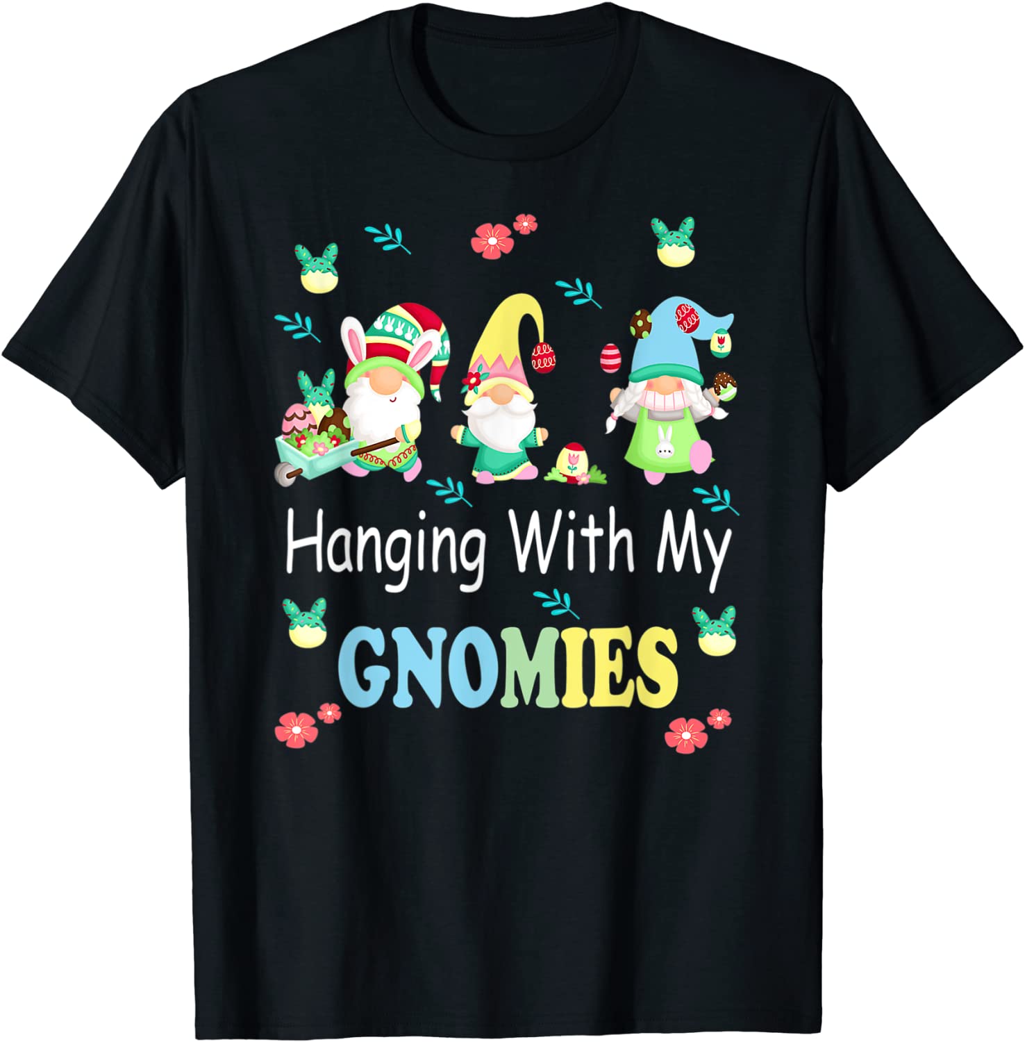 Happy Easter Day Bunny Gnome Hanging With My Gnomies Classic Shirt