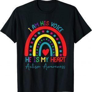 I Am His Voice He Is My Heart Autism Awareness Rainbow Heart 2022 Shirt