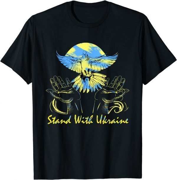 I Stand With Ukraine 2022 Peace Dove Ukraine Peace Support Ukraine T-Shirt
