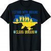 I Stand With Ukraine Slava Ukraini Glory to Ukraine Support T-Shirt