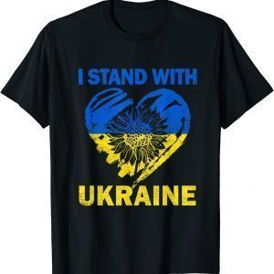 I Stand With Ukraine Support Ukraine Flag Sunflower Heart Peace Ukraine T-Shirt