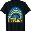 I Stand With Ukraine Ukrainian Rainbow Flag Love Ukraine Shirt