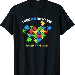 I Wear Blue For My Son Autism Awareness Month 2022 Shirt