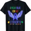 I Wear Blue For My Students Autism Awareness Puzzle Angel 2022 Shirt