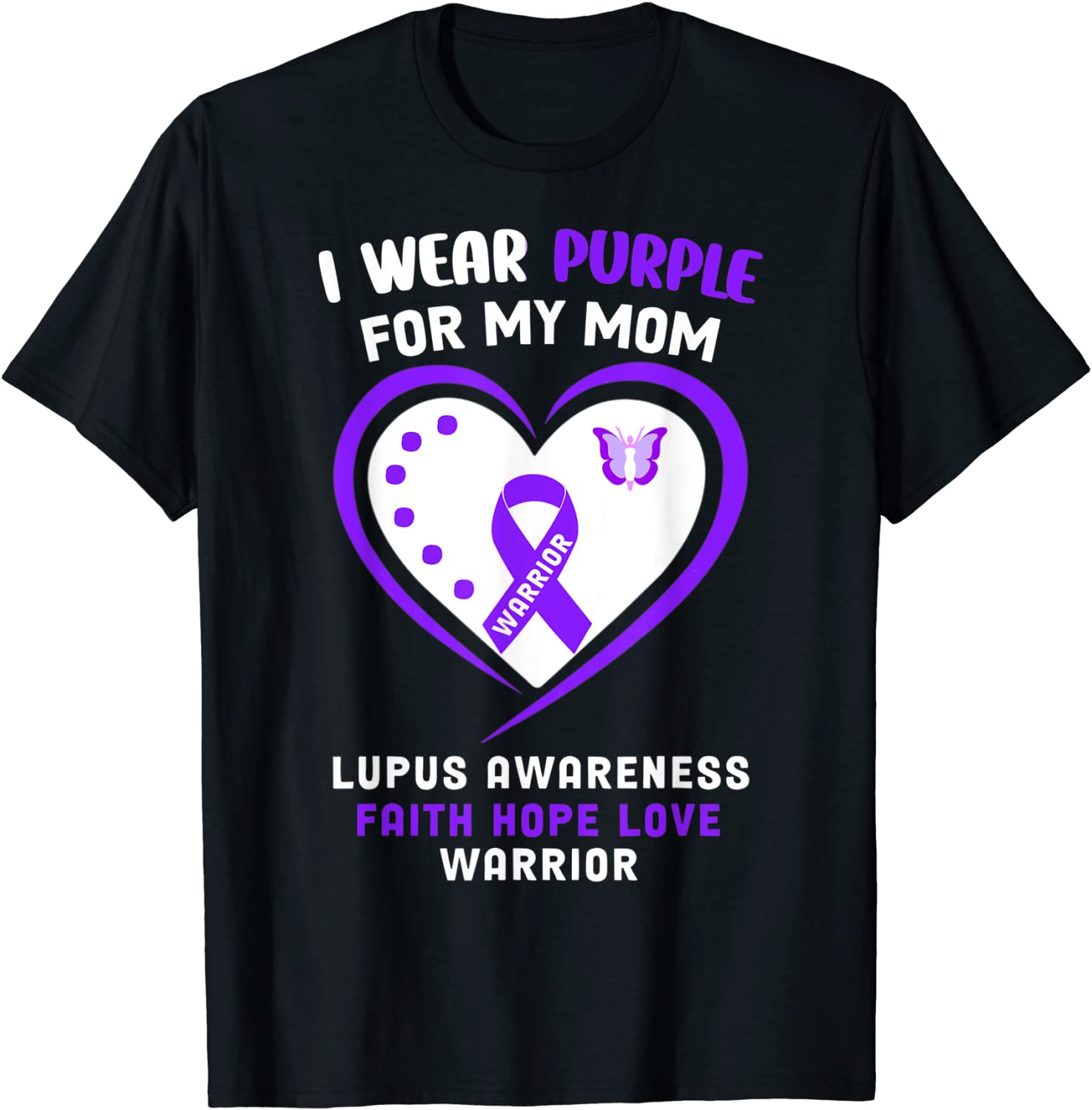 I Wear Purple For My Mom Lupus Awareness 2022 Shirt