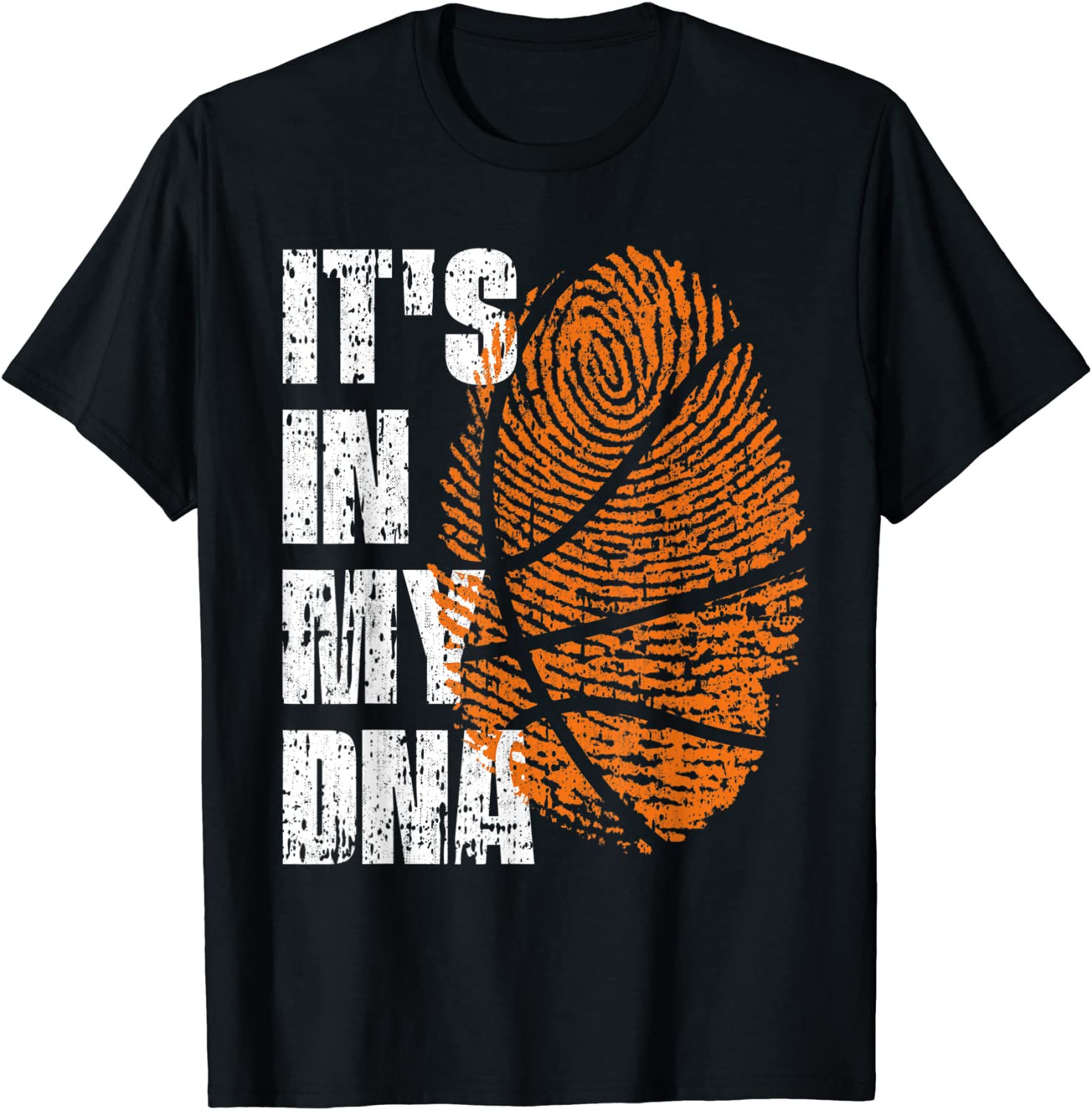 IT'S IN MY DNA Basketball Ball Fingerprint Basketball 2022 T-Shirt